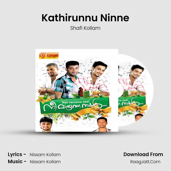 Kathirunnu Ninne MP3 Song by Shafi Kollam Cover
