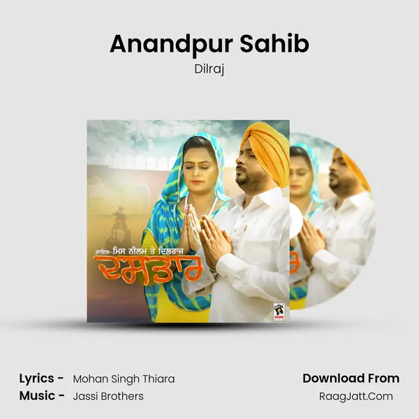 Anandpur Sahib MP3 Song by Dilraj Cover