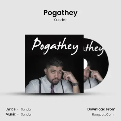 Pogathey - Sundar