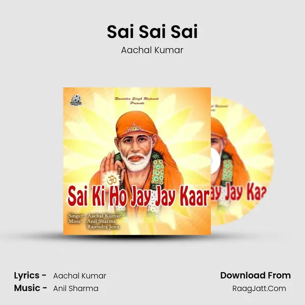 Sai Sai Sai MP3 Song by Aachal Kumar Cover
