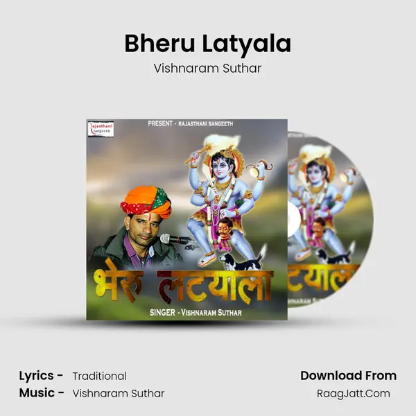 Bheru Latyala - Vishnaram Suthar