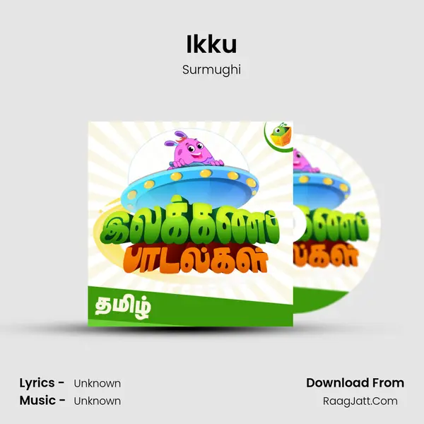 Ikku MP3 Song by Surmughi Cover
