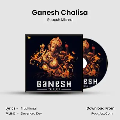 Ganesh Chalisa - Rupesh Mishra