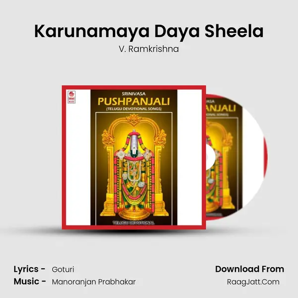 Karunamaya Daya Sheela MP3 Song by V. Ramkrishna Cover