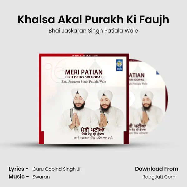 Khalsa Akal Purakh Ki Faujh MP3 Song by Bhai Jaskaran Singh Patiala Wale Cover
