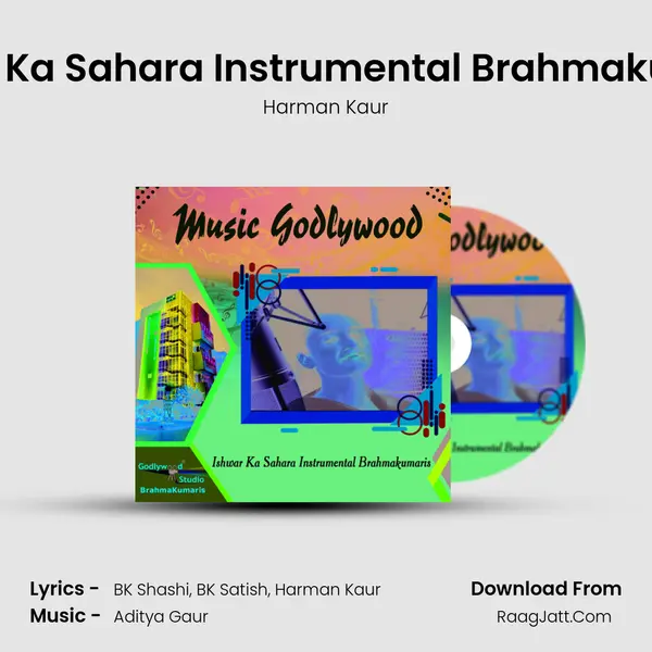Ishwar Ka Sahara Instrumental Brahmakumaris mp3 song