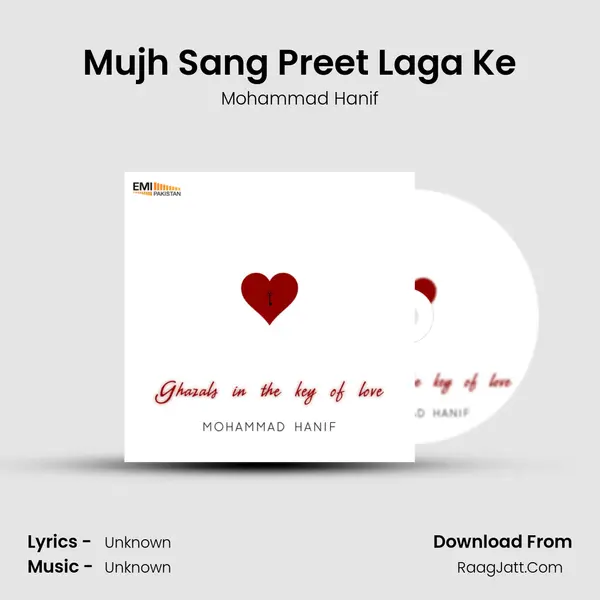 Mujh Sang Preet Laga Ke MP3 Song by Mohammad Hanif Cover