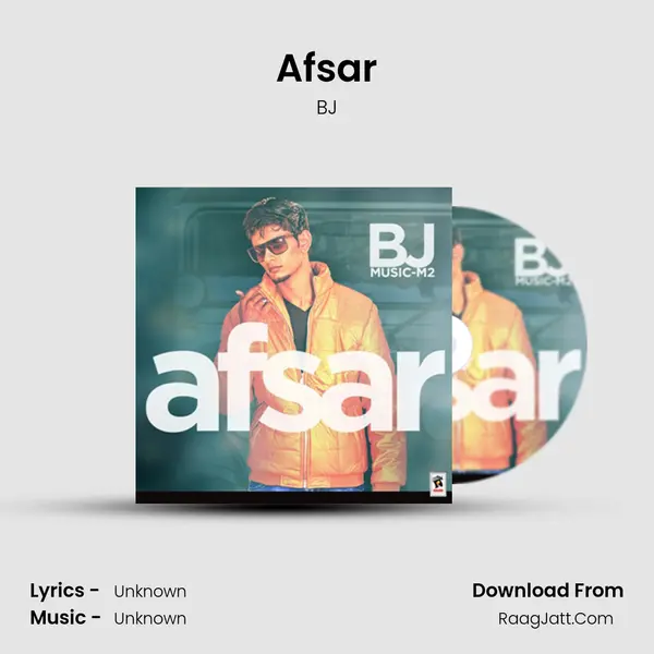 Afsar MP3 Song by BJ Cover