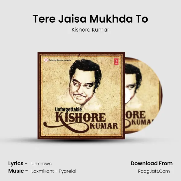 Tere Jaisa Mukhda To MP3 Song by Kishore Kumar Cover