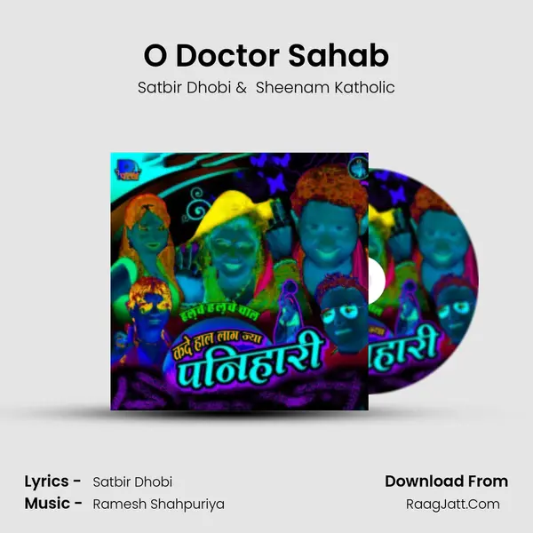 O Doctor Sahab MP3 Song by Satbir Dhobi Cover