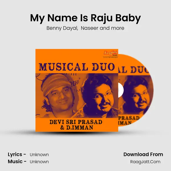 My Name Is Raju Baby MP3 Song by Benny Dayal Cover