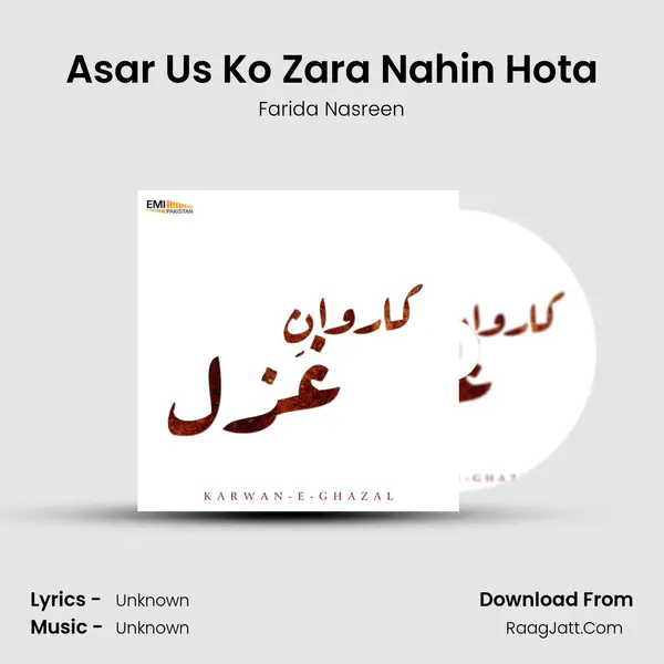 Asar Us Ko Zara Nahin Hota MP3 Song by Farida Nasreen Cover