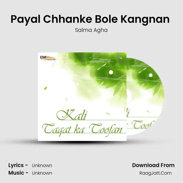 Payal Chhanke Bole Kangnan (From 