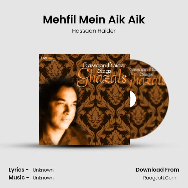 Mehfil Mein Aik Aik mp3 song