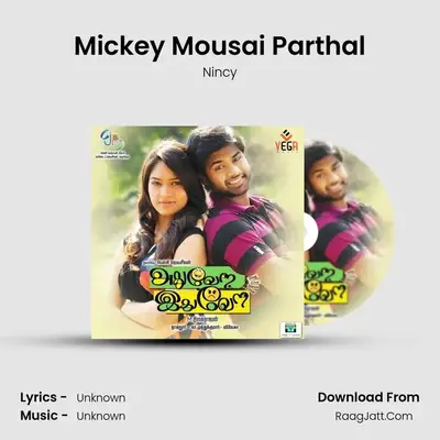 Mickey Mousai Parthal MP3 Song by Nincy Cover