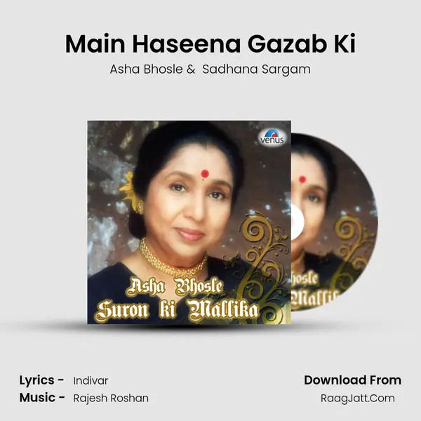 Main Haseena Gazab Ki MP3 Song by Asha Bhosle Cover