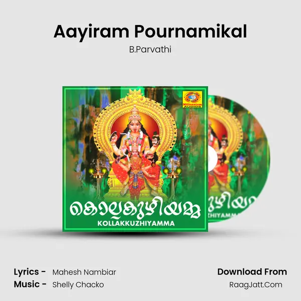 Aayiram Pournamikal MP3 Song by B.Parvathi Cover