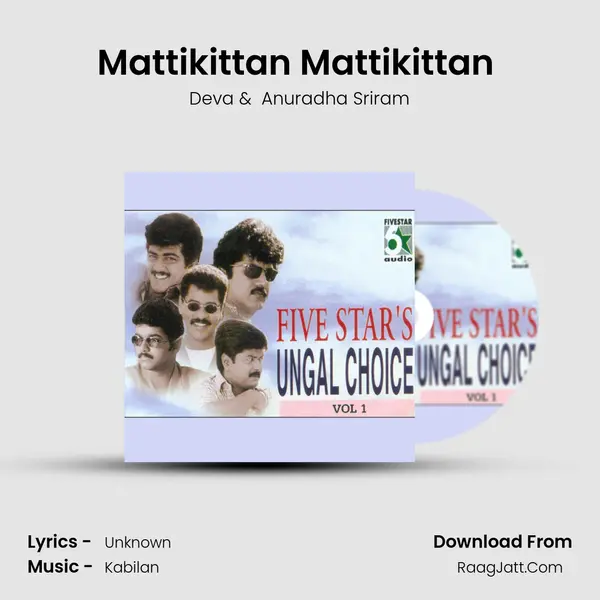 Mattikittan Mattikittan (From Rettai Jadai Vayasu) mp3 song