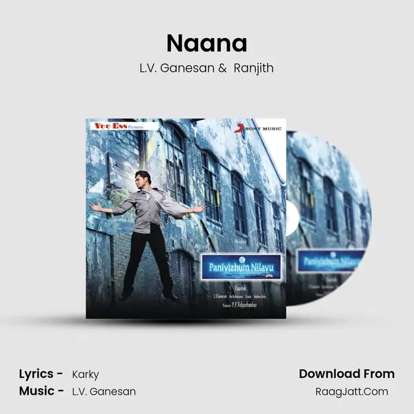 Naana MP3 Song by L.V. Ganesan Cover