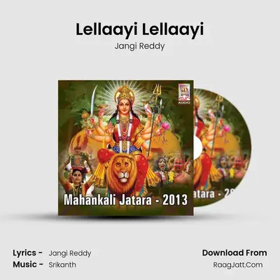 Lellaayi Lellaayi MP3 Song by Jangi Reddy Cover