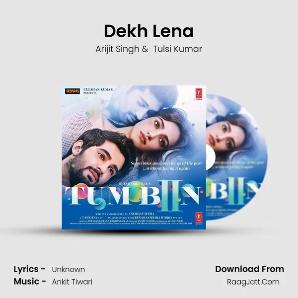 Dekh Lena MP3 Song by Arijit Singh Cover