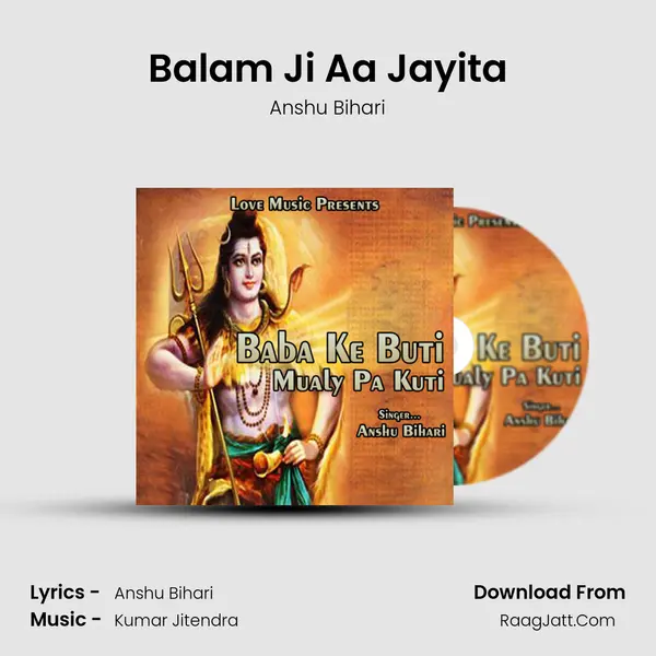 Balam Ji Aa Jayita MP3 Song by Anshu Bihari Cover