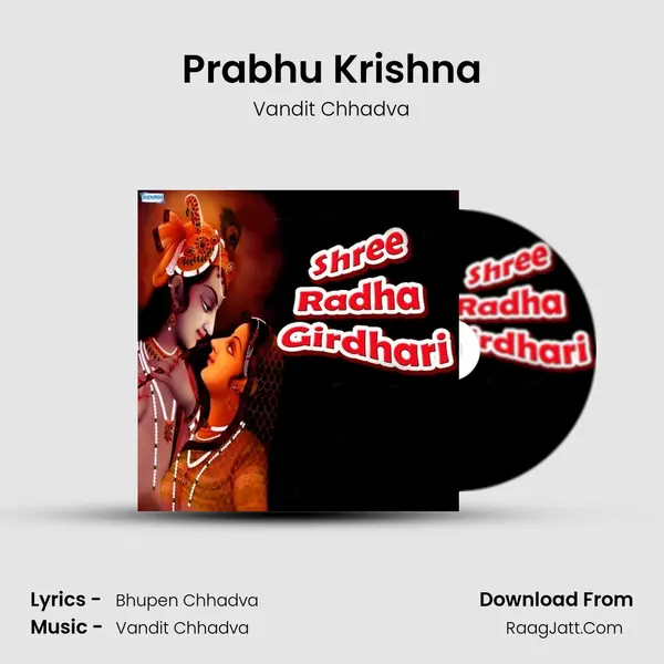 Prabhu Krishna MP3 Song by Vandit Chhadva Cover