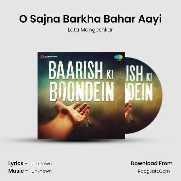 O Sajna Barkha Bahar Aayi MP3 Song by Lata Mangeshkar Cover