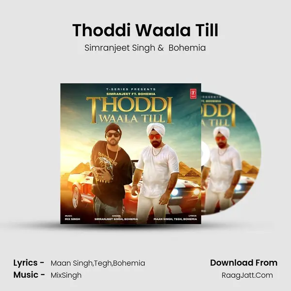 Thoddi Waala Till mp3 song