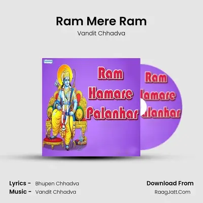 Ram Mere Ram MP3 Song by Vandit Chhadva Cover