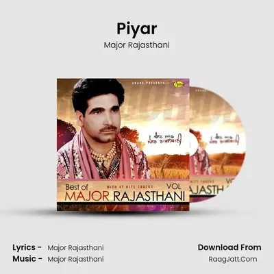 Piyar MP3 Song by Major Rajasthani Cover