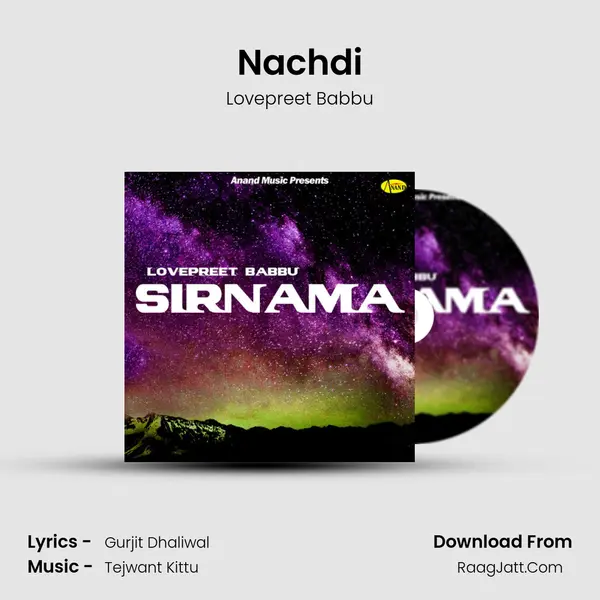 Nachdi MP3 Song by Lovepreet Babbu Cover