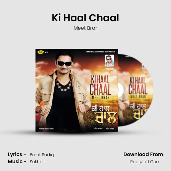Ki Haal Chaal MP3 Song by Meet Brar Cover