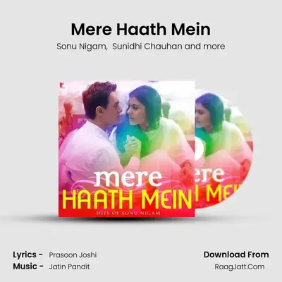Mere Haath Mein mp3 song