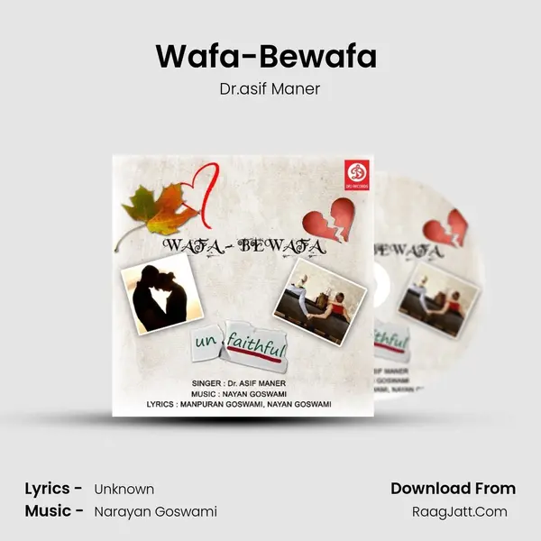 Wafa-Bewafa (Remix) MP3 Song by Dr.asif Maner Cover