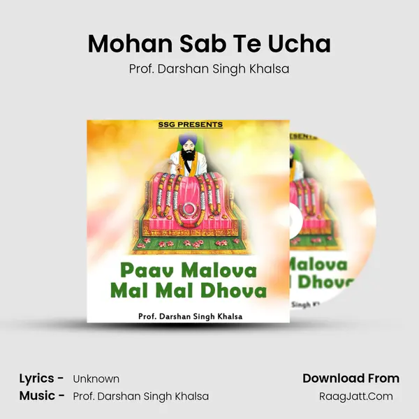 Mohan Sab Te Ucha MP3 Song by Prof. Darshan Singh Khalsa Cover