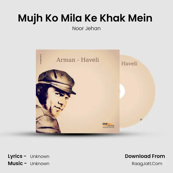 Mujh Ko Mila Ke Khak Mein (From "Haveli") Cover