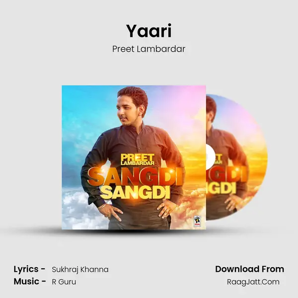 Yaari MP3 Song by Preet Lambardar Cover