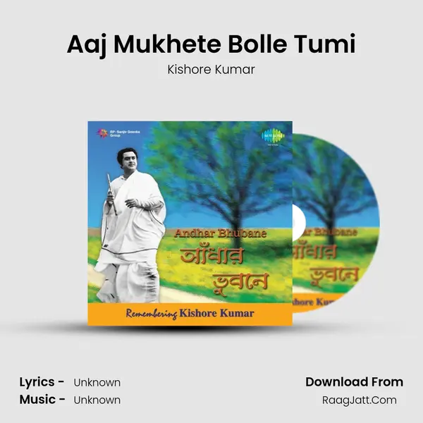 Aaj Mukhete Bolle Tumi Cover