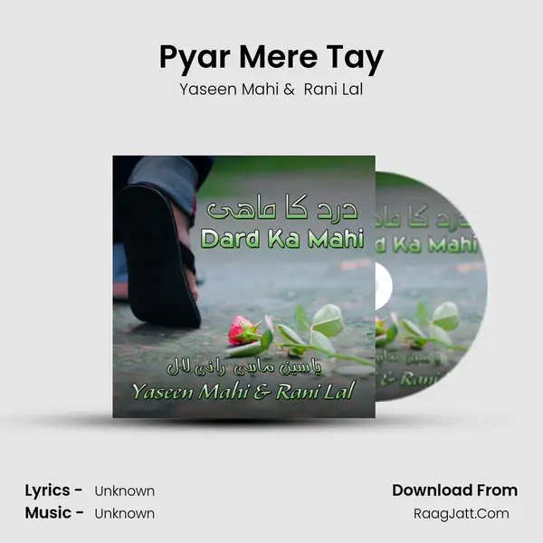 Pyar Mere Tay MP3 Song by Yaseen Mahi Cover