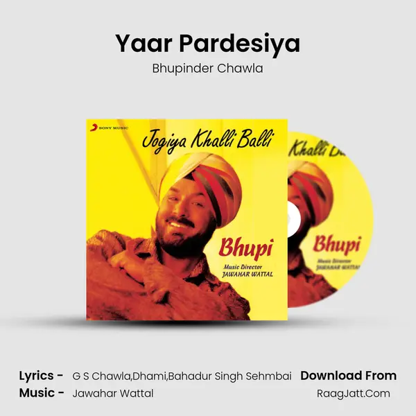 Yaar Pardesiya mp3 song