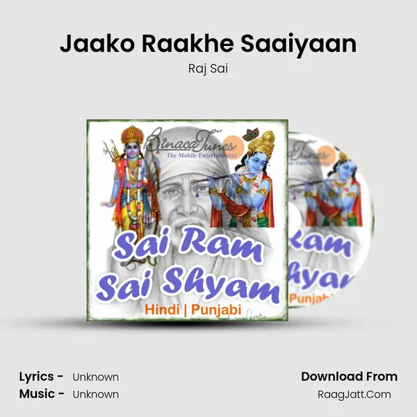 Jaako Raakhe Saaiyaan MP3 Song by Raj Sai Cover
