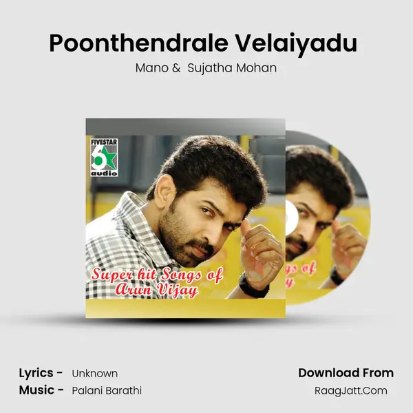 Poonthendrale Velaiyadu (From 