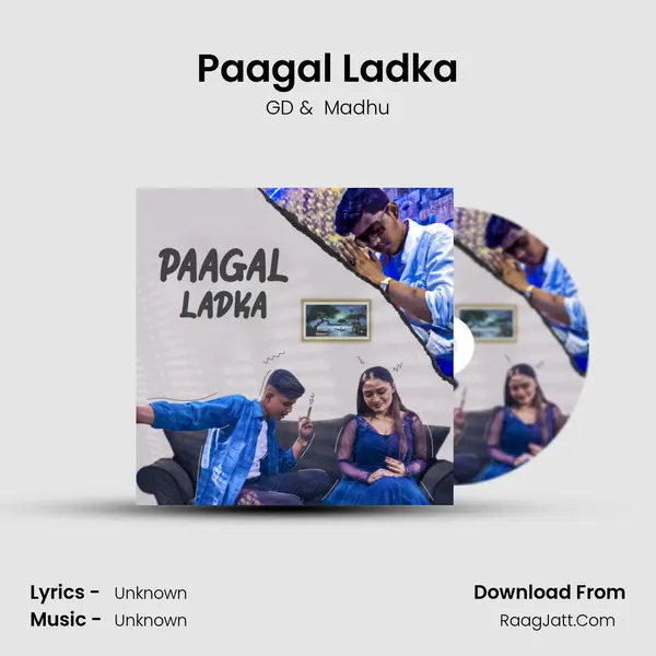Paagal Ladka MP3 Song by GD Cover