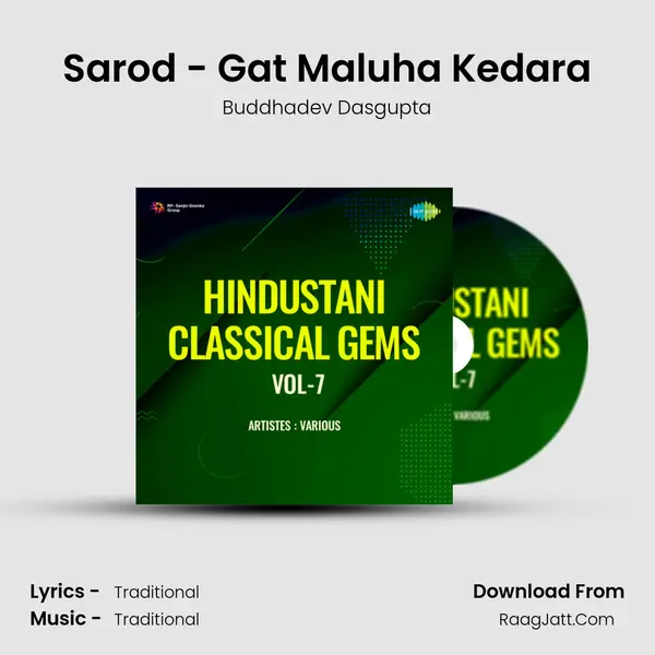Sarod - Gat Maluha Kedara MP3 Song by Buddhadev Dasgupta Cover