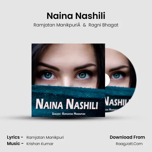 Naina Nashili mp3 song