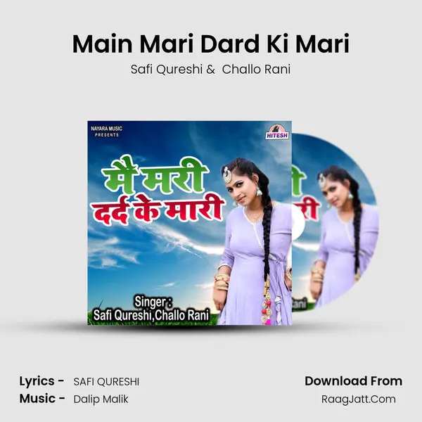 Main Mari Dard Ki Mari mp3 song