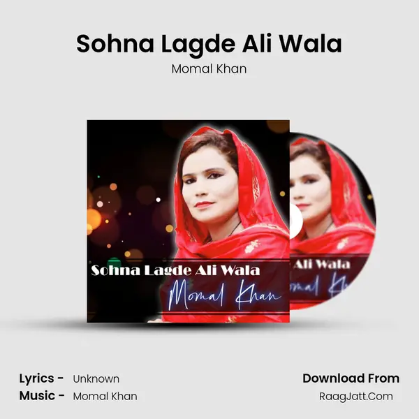 Sohna Lagde Ali Wala MP3 Song by Momal Khan Cover