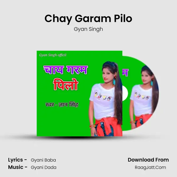 Chay Garam Pilo mp3 song