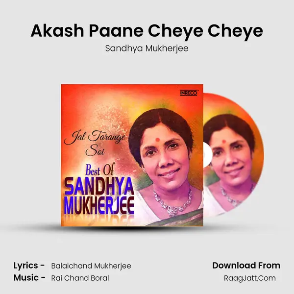 Akash Paane Cheye Cheye MP3 Song by Sandhya Mukherjee Cover